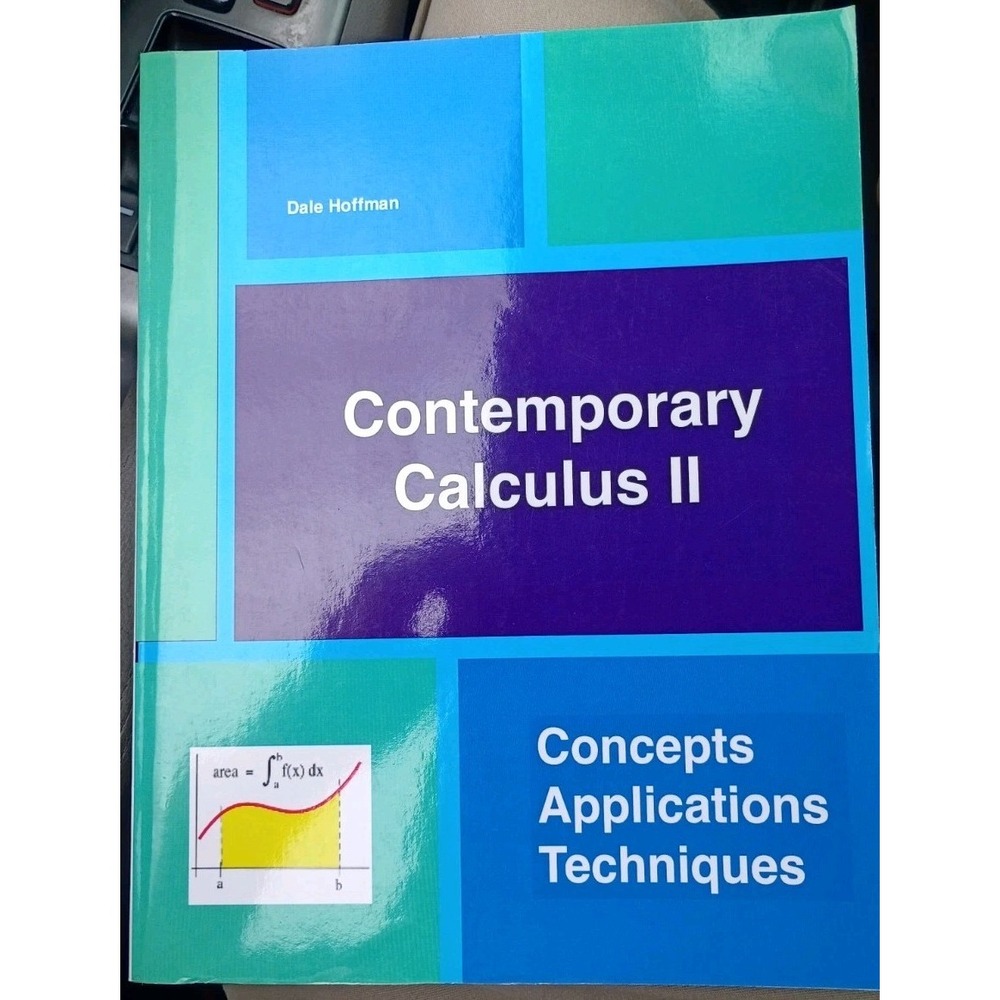 Contemporary Calculus II - Paperback By Dale Hoffman - VERY GOOD